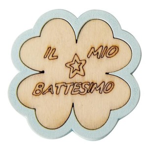 Decorazione Bomboniera Quadrifoglio legno Celeste con Inserto scritta IL MIO BATTESIMO  4,5 cm confezione 12 pz  Art CA133